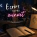 Écrire après minuit - les coulisses d’écriture